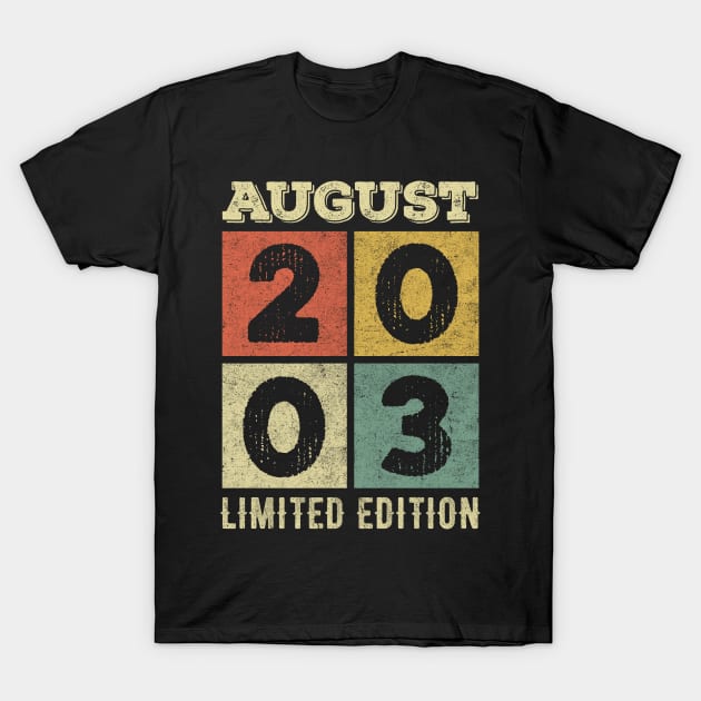 18 Year Old Born in 2003 August Birthday Design Gift | Retro Made 18th Birthday Present T-Shirt by mahmuq